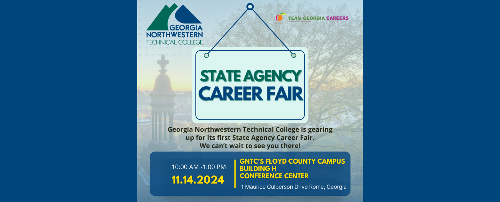 Career Fair Informtation November 14, GNTC's Floyd County Campus Building H